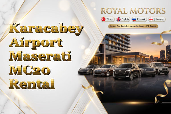 Karacabey Airport Maserati MC20 Rental