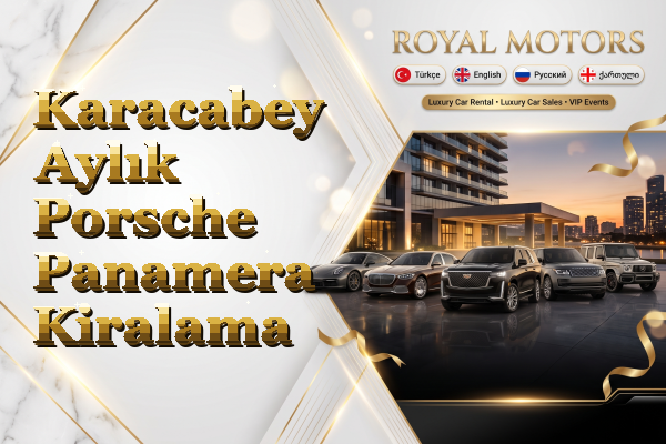 Karacabey Aylık Porsche Panamera Kiralama