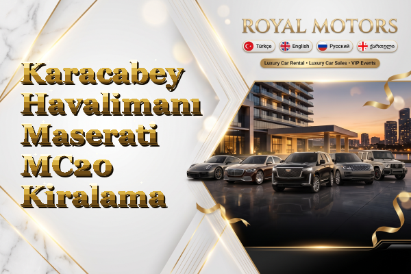 Karacabey Havalimanı Maserati MC20 Kiralama
