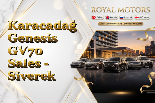 Karacadağ Genesis GV70 Sales - Siverek