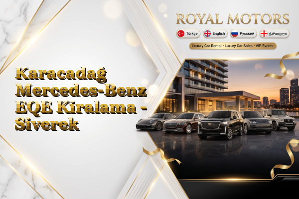 Karacadağ Mercedes-Benz EQE Kiralama - Siverek