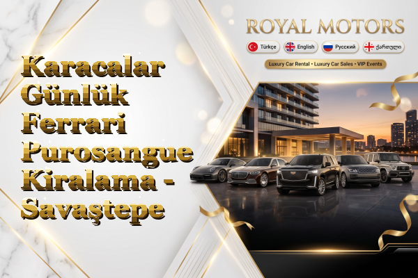 Karacalar Günlük Ferrari Purosangue Kiralama - Savaştepe
