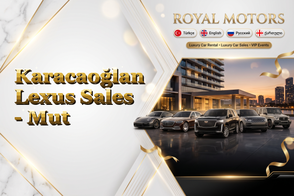 Karacaoğlan Lexus Sales - Mut