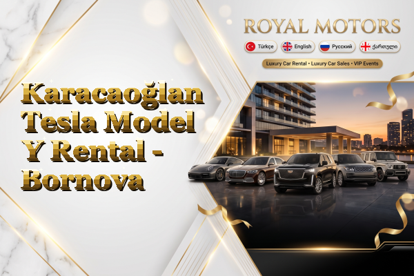Karacaoğlan Tesla Model Y Rental - Bornova