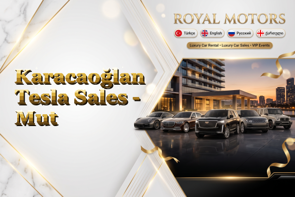 Karacaoğlan Tesla Sales - Mut