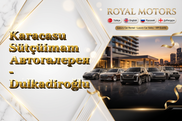 Karacasu Sütçüimam Автогалерея - Dulkadiroğlu