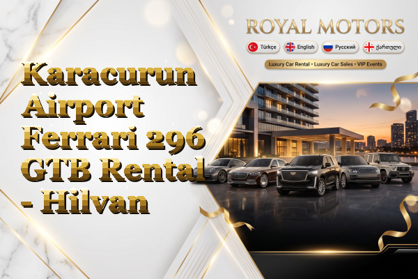 Karacurun Airport Ferrari 296 GTB Rental - Hilvan