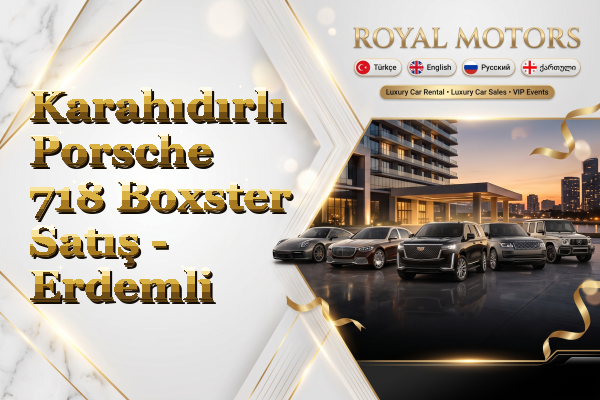 Karahıdırlı Porsche 718 Boxster Satış - Erdemli