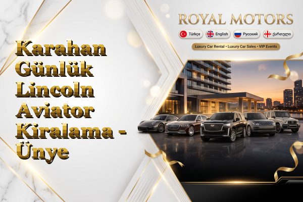 Karahan Günlük Lincoln Aviator Kiralama - Ünye