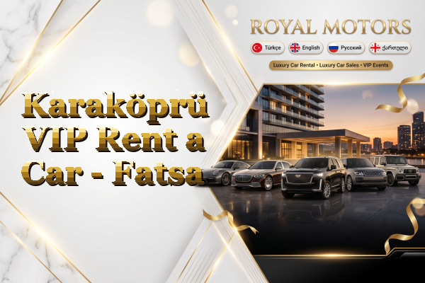 Karaköprü VIP Rent a Car - Fatsa