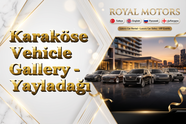 Karaköse Vehicle Gallery - Yayladağı
