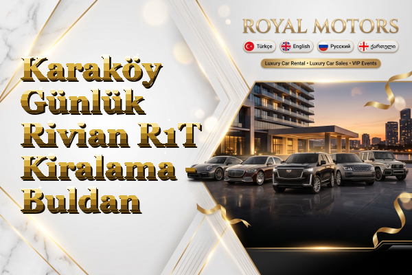 Karaköy Günlük Rivian R1T Kiralama - Buldan