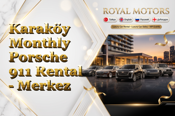 Karaköy Monthly Porsche 911 Rental - Merkez