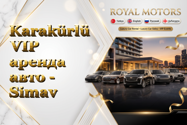 Karakürlü VIP аренда авто - Simav