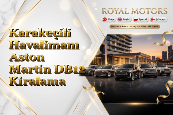 Karakeçili Havalimanı Aston Martin DB12 Kiralama