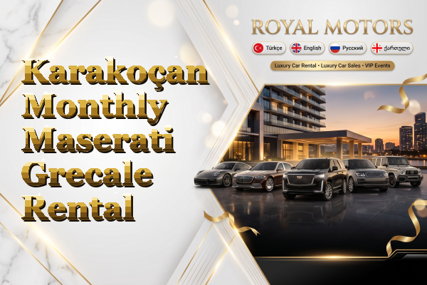 Karakoçan Monthly Maserati Grecale Rental