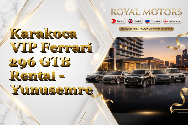 Karakoca VIP Ferrari 296 GTB Rental - Yunusemre