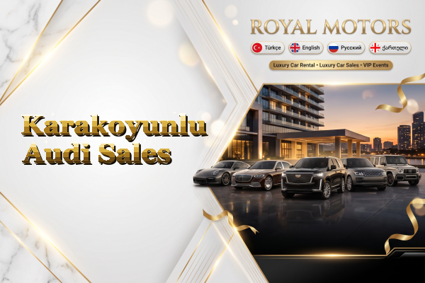 Karakoyunlu Audi Sales