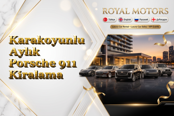 Karakoyunlu Aylık Porsche 911 Kiralama