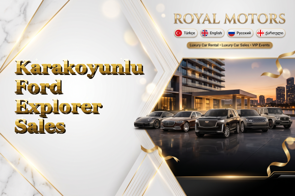 Karakoyunlu Ford Explorer Sales