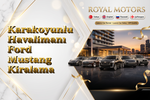 Karakoyunlu Havalimanı Ford Mustang Kiralama