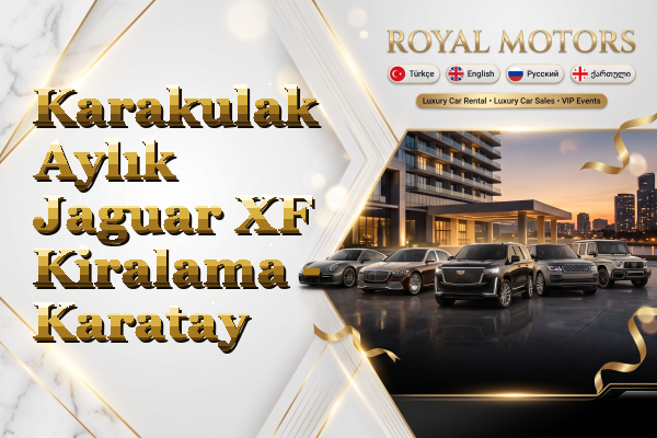 Karakulak Aylık Jaguar XF Kiralama - Karatay