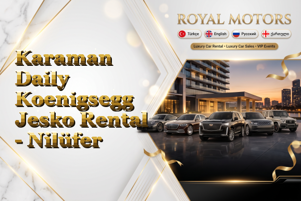 Karaman Daily Koenigsegg Jesko Rental - Nilüfer