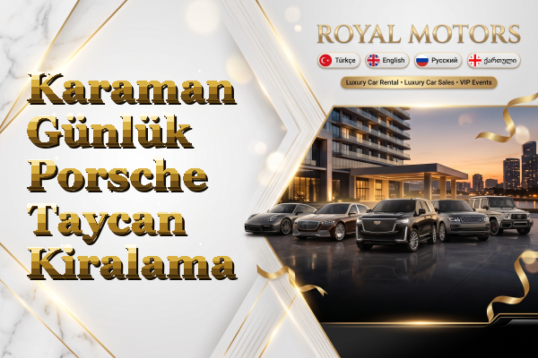Karaman Günlük Porsche Taycan Kiralama