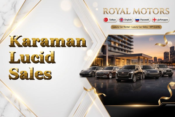 Karaman Lucid Sales