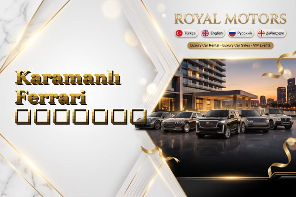 Karamanlı Ferrari გაყიდვა