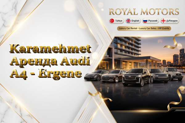 Karamehmet Аренда Audi A4 - Ergene