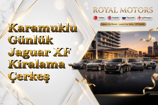 Karamuklu Günlük Jaguar XF Kiralama - Çerkeş