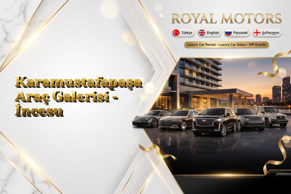 Karamustafapaşa Araç Galerisi - İncesu