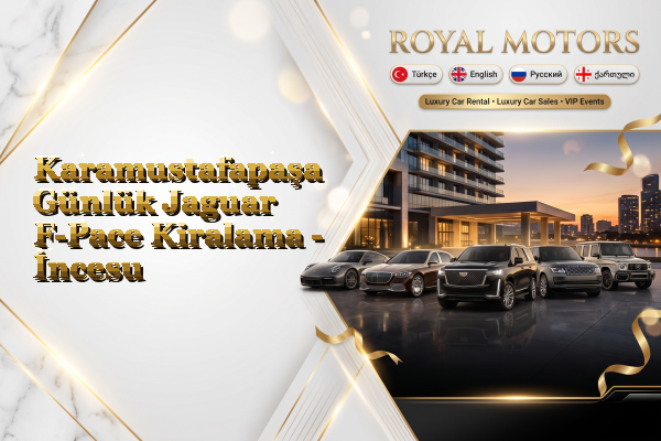 Karamustafapaşa Günlük Jaguar F-Pace Kiralama - İncesu