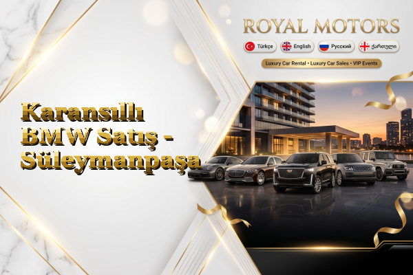 Karansıllı BMW Satış - Süleymanpaşa