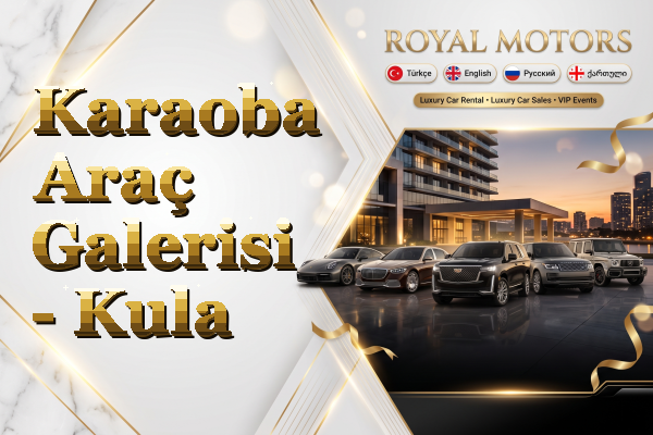 Karaoba Araç Galerisi - Kula