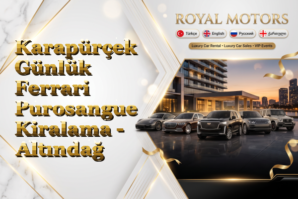 Karapürçek Günlük Ferrari Purosangue Kiralama - Altındağ