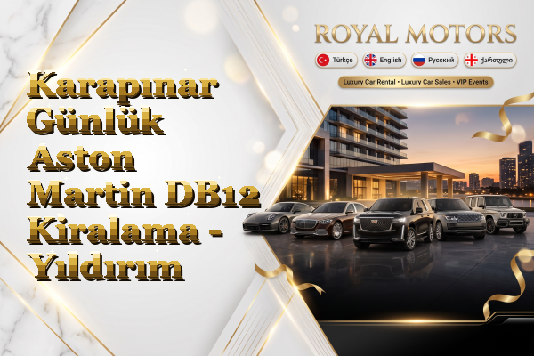Karapınar Günlük Aston Martin DB12 Kiralama - Yıldırım
