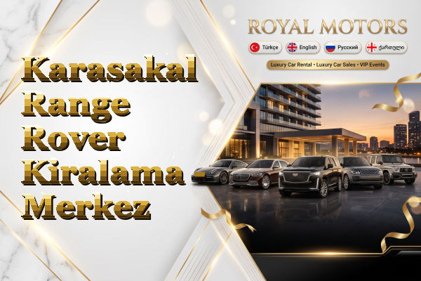 Karasakal Range Rover Kiralama - Merkez