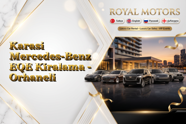 Karasi Mercedes-Benz EQE Kiralama - Orhaneli