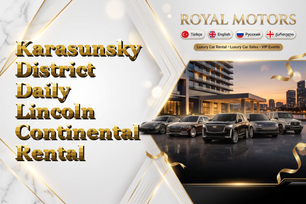 Karasunsky District Daily Lincoln Continental Rental