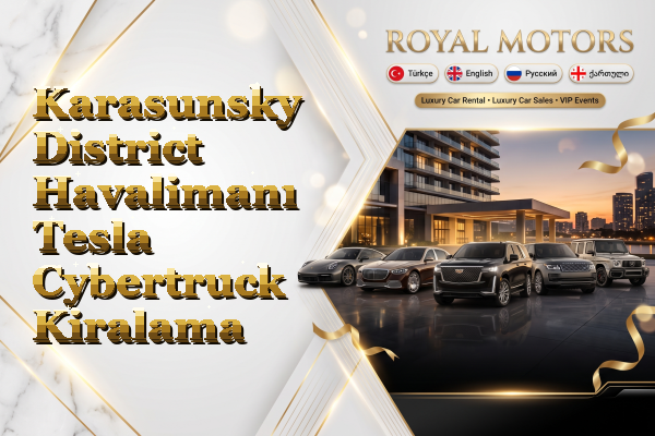 Karasunsky District Havalimanı Tesla Cybertruck Kiralama