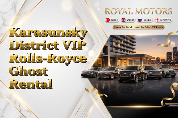 Karasunsky District VIP Rolls-Royce Ghost Rental