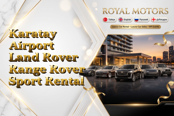 Karatay Airport Land Rover Range Rover Sport Rental
