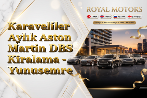 Karaveliler Aylık Aston Martin DBS Kiralama - Yunusemre