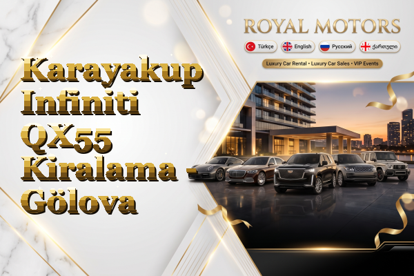 Karayakup Infiniti QX55 Kiralama - Gölova