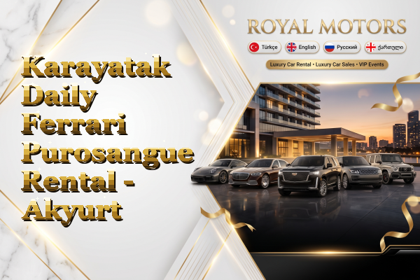 Karayatak Daily Ferrari Purosangue Rental - Akyurt