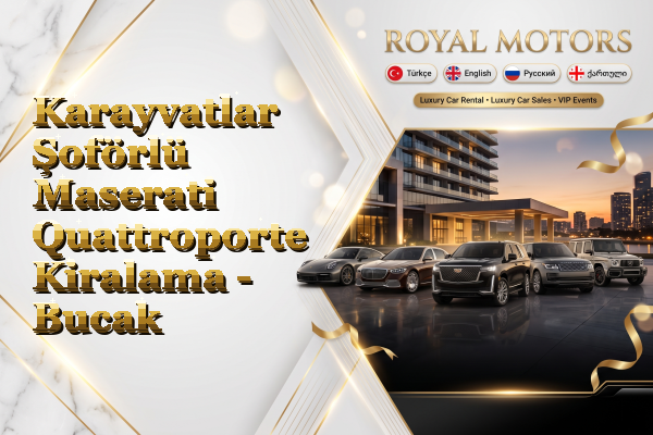Karayvatlar Şoförlü Maserati Quattroporte Kiralama - Bucak