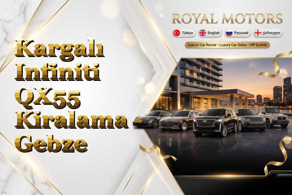 Kargalı Infiniti QX55 Kiralama - Gebze