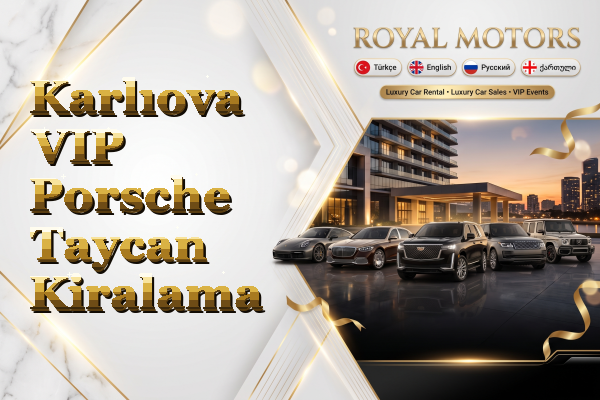 Karlıova VIP Porsche Taycan Kiralama